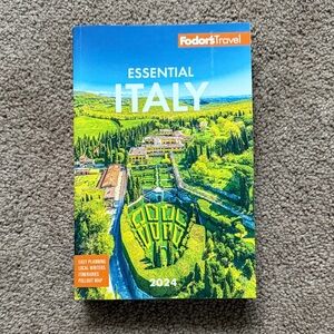 New Fodor's Travel Essential Italy 2024 Travel Planning Guidebook